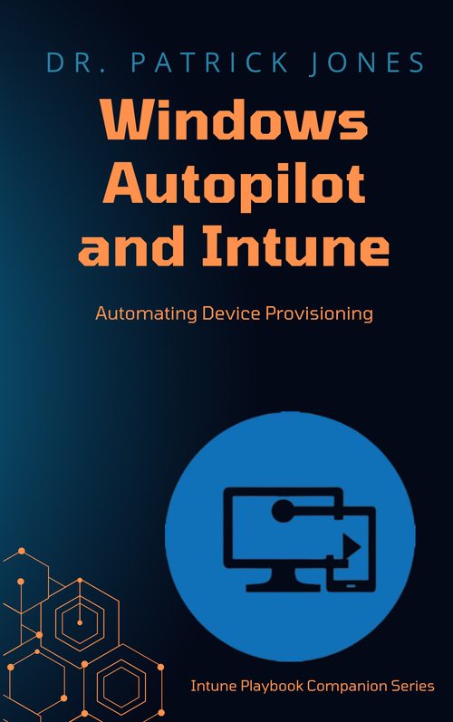 Windows Autopilot and Intune