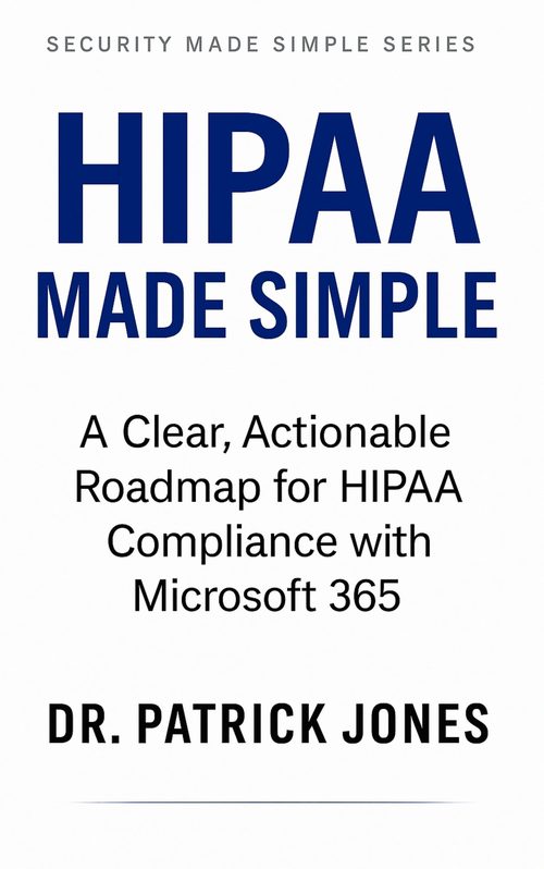 HIPAA Made Simple