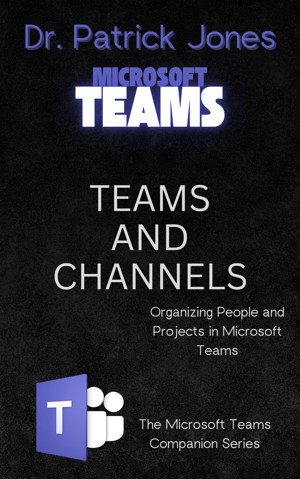 Teams and Channels